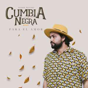 Jeison Neutra - Cumbia Negra Para El Amor .jpg